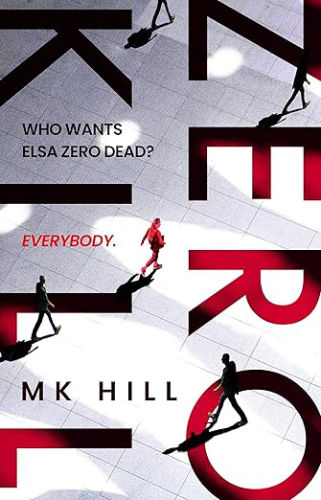 Zero Kill - MK Hill
